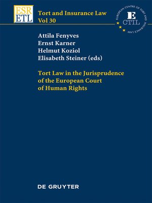 cover image of Tort Law in the Jurisprudence of the European Court of Human Rights